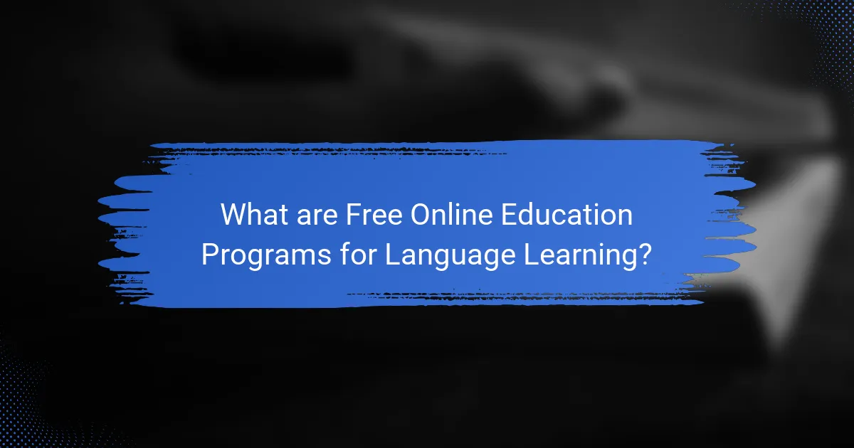 What are Free Online Education Programs for Language Learning?