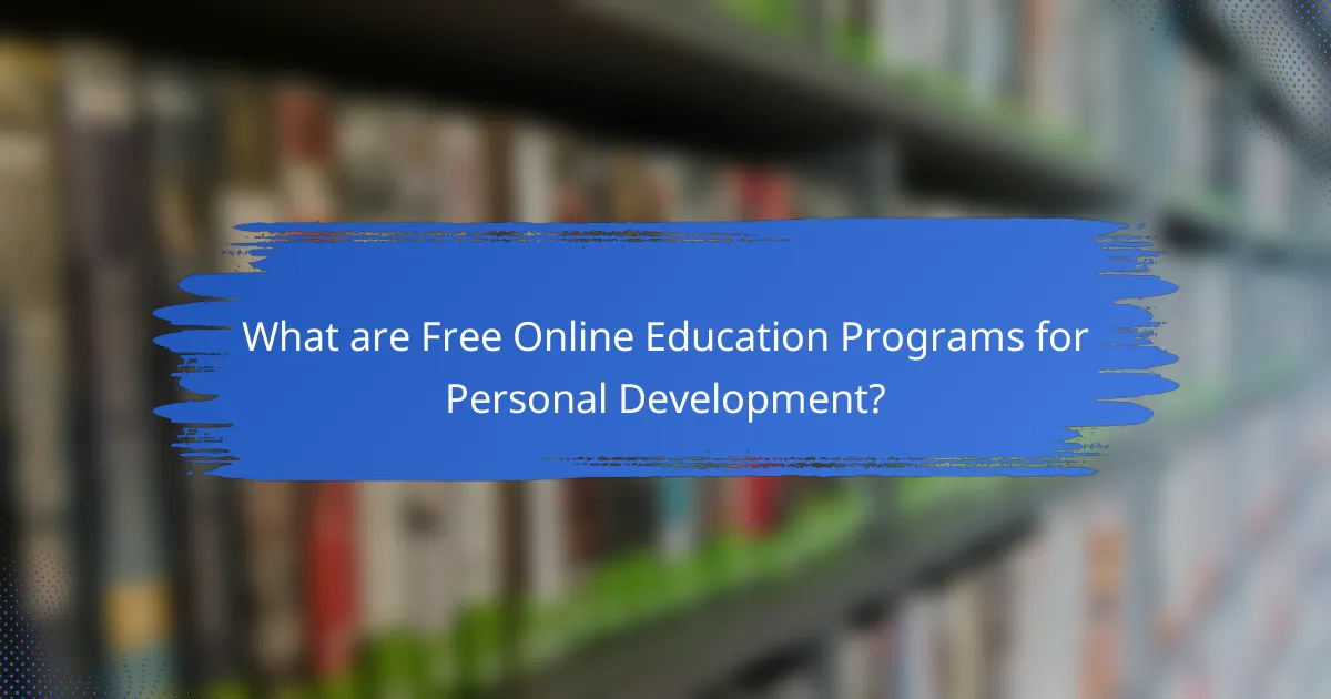 What are Free Online Education Programs for Personal Development?