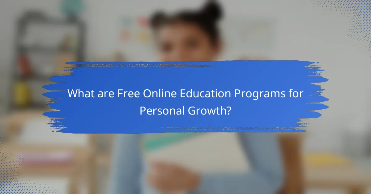 What are Free Online Education Programs for Personal Growth?