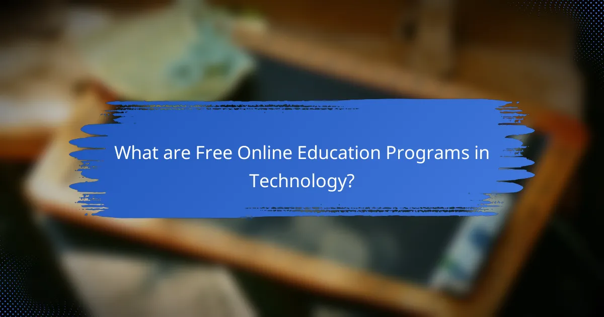 What are Free Online Education Programs in Technology?