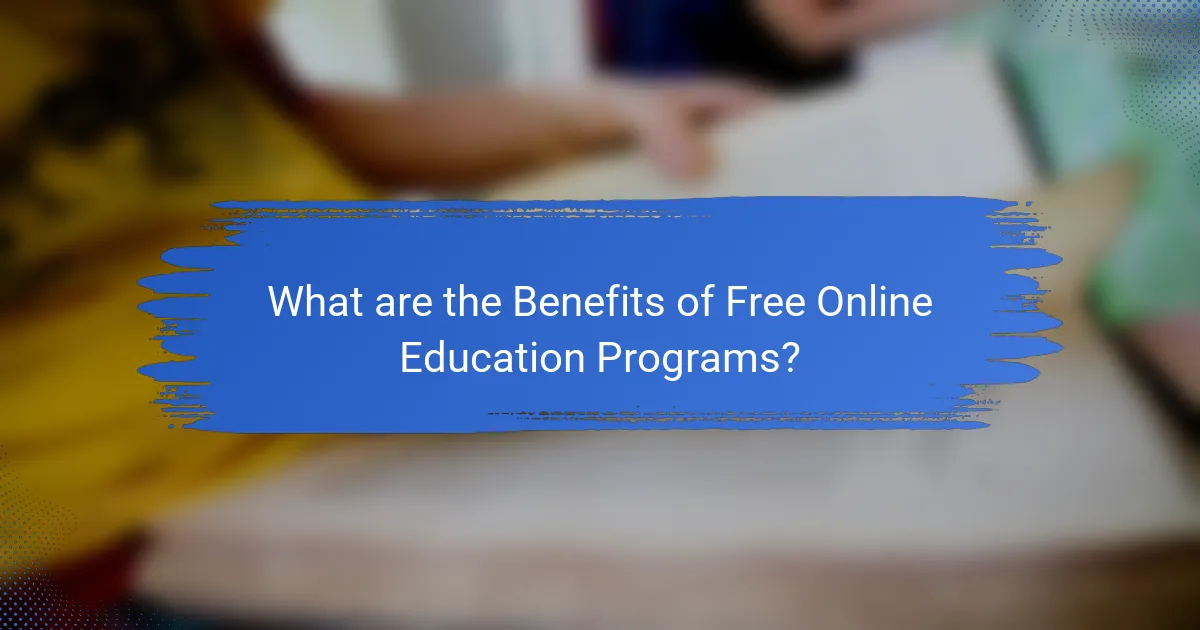 What are the Benefits of Free Online Education Programs?